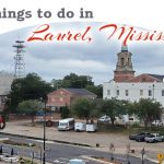 Things to do in Laurel, Mississippi